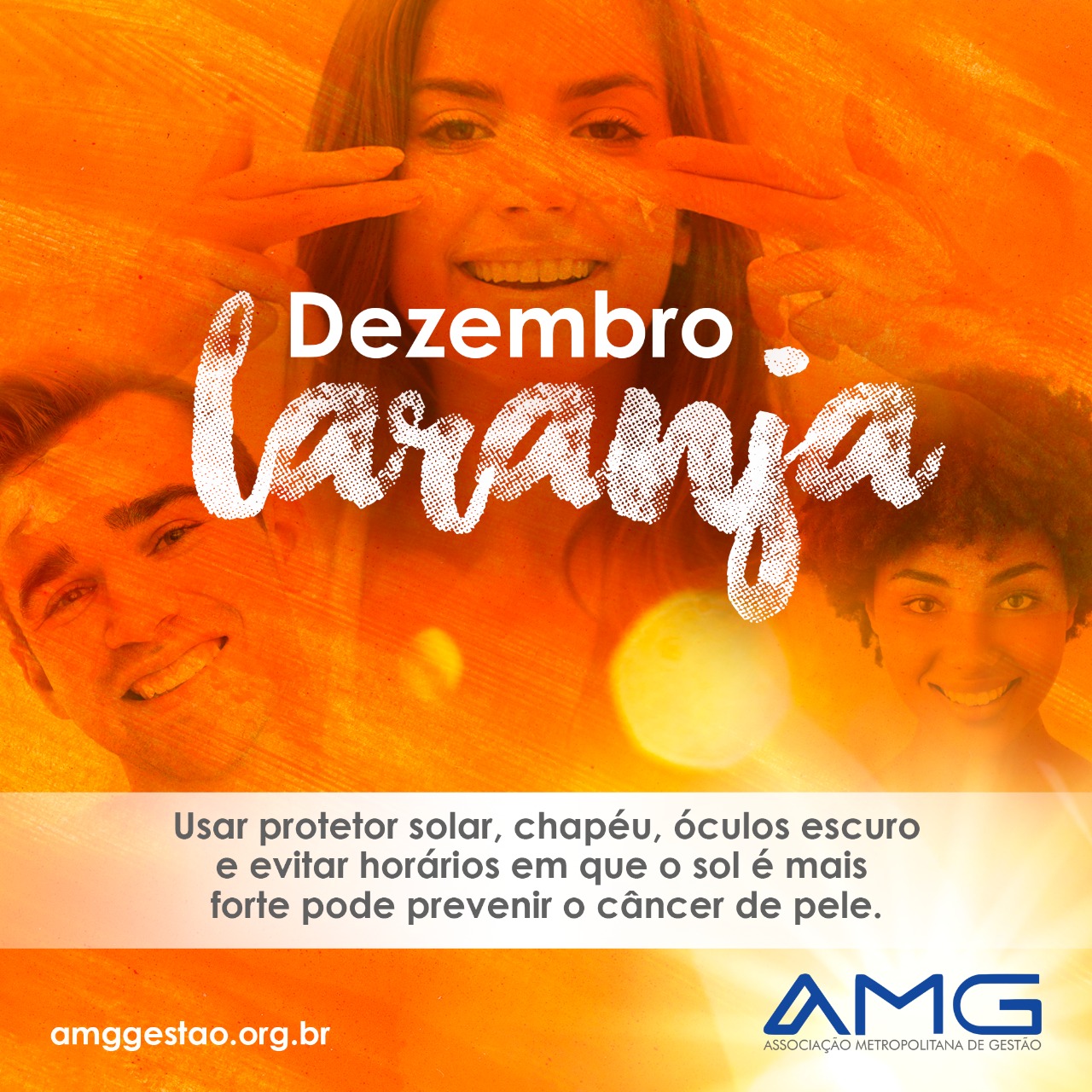 Dezembro Laranja - Prevenção Contra O Câncer De Pele - AMG Gestão